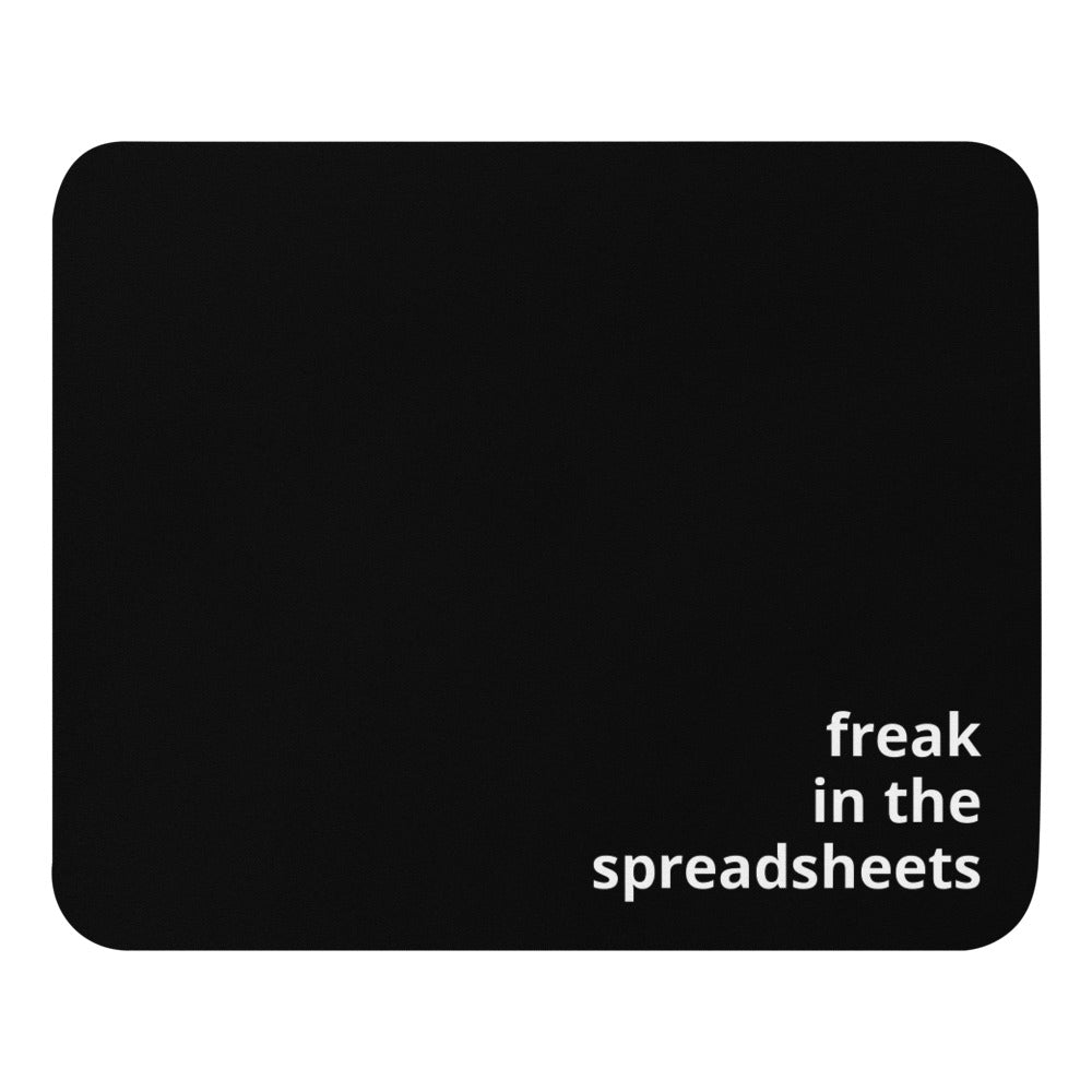 Freak in the spreadsheets mouse pad